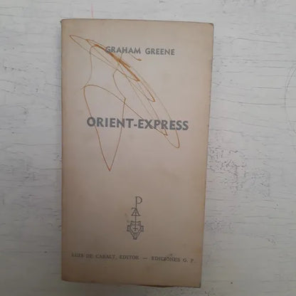 Libro usado en venta: Orient-Express de Graham Greene; editorial Plaza & Janes impreso en 1968 realizamos envios a todo el mundo.1