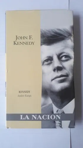 Libro usado en venta: Kennedy de Andre Kaspi; editorial Folio impreso en 2003 realizamos envios a todo el mundo.1