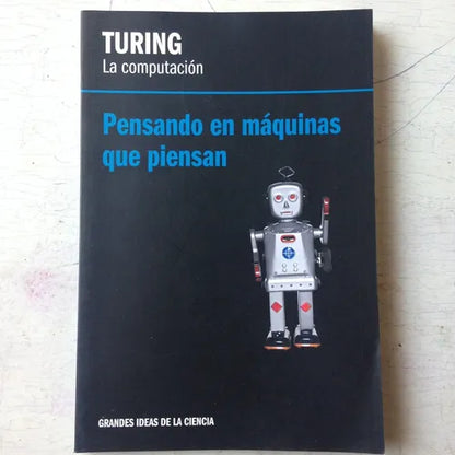 Libro usado en venta: La computacion de Turing; editorial RBA impreso en 2012 realizamos envios a todo el mundo.1