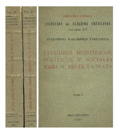 Libro usado en venta: Estudios historicos, politicos y sociales sobre el rio de la Plata de Alejandro Magariños Cervantes; Montevideo impreso en 19631.1