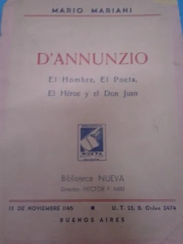 Libro usado en venta: D`Annunzio - El hombre, El poeta, El heroe y el Don Juan de Mario Mariani; editorial Biblioteca Nueva impreso en 1941.1