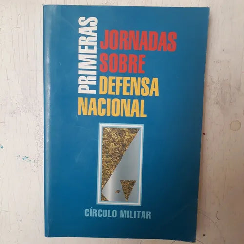 Libro usado en venta: Primeras Jornadas sobre Defensa Nacional; editorial Circulo Militar impreso en 1997 realizamos envios a todo el mundo.1
