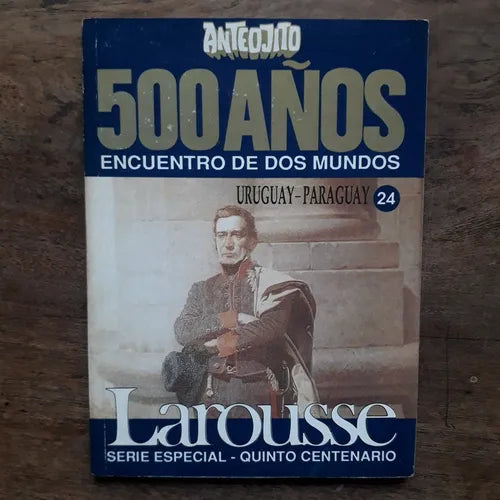 Libro usado en venta: Uruguay - Paraguay N?24 de 500 años encuentro de dos mundos; editorial Lord Cochrane impreso en 1992 envios a todo el mundo.1