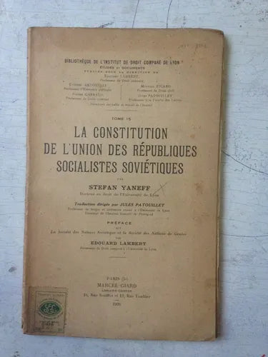 Libro usado en venta: La Constitution de l'union des Republiques socialistes sovietiques (Tomo 15) de Stefan Yaneff; Marcel Giard impreso en 19261.1
