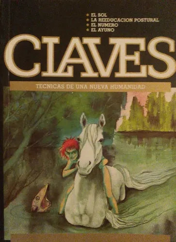 Libro usado en venta: Claves: Tecnicas de una nueva humanidad; editorial Publicidad y Ediciones impreso en 1986 realizamos envios a todo el mundo.1