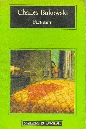 Libro usado en venta: Factotum de Charles Bukowski; editorial Anagrama impreso en 1993 realizamos envios a todo el mundo.1