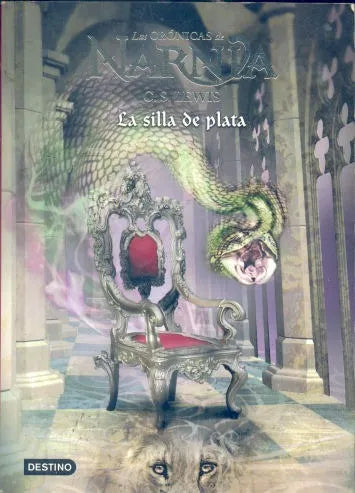 Libro usado en venta: Las cronicas de Narnia: VI - La silla de plata de Clive Staples Lewis (C. S. Lewis); editorial Destino impreso en 2005.1