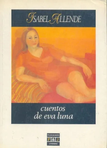 Libro usado en venta: Cuentos de Eva Luna de Isabel Allende; editorial Plaza & Janes impreso en 1991 realizamos envios a todo el mundo.1