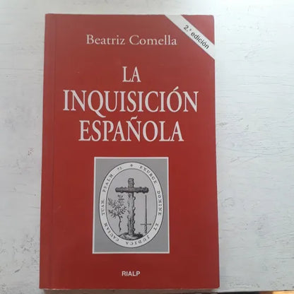Libro usado en venta: La inquisicion espa?ola de Beatriz Comella; editorial Rialp impreso en 1998 realizamos envios a todo el mundo.1