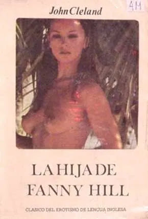 Libro usado en venta: La hija de Fanny Hill de John Cleland; editorial Diable erotique impreso en 1982 realizamos envios a todo el mundo.1