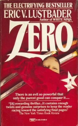Libro usado en venta: Zero de Eric Van Lustbader; editorial Fawcett impreso en 1989 realizamos envios a todo el mundo.1