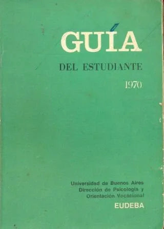 Libro usado en venta: Guia del estudiante 1970 de Guia del Estudiante; editorial Eudeba impreso en 1970 realizamos envios a todo el mundo.1