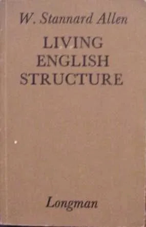 Libro usado en venta: Living english structure de W. Stannard Allen; editorial Longman impreso en 1974 realizamos envios a todo el mundo.1
