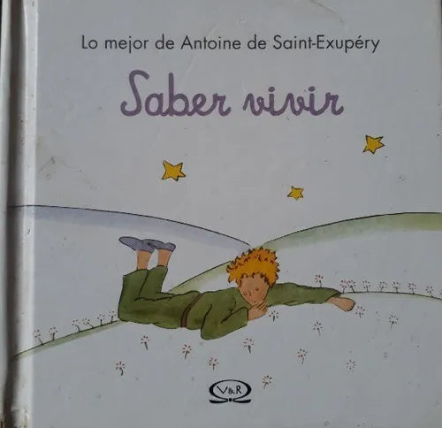 Libro usado en venta: Saber vivir; editorial V & R impreso en 2013 realizamos envios a todo el mundo.1