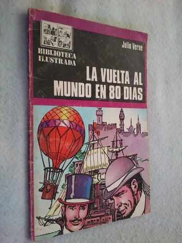 Libro usado en venta: La vuelta al mundo en 80 dias de Julio Verne (Jules Verne); editorial Omgsa impreso en 1983 realizamos envios a todo el mundo.1