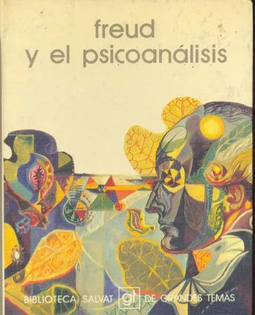 Libro usado en venta: Freud y el psicoanalisis; editorial Salvat impreso en 1973 realizamos envios a todo el mundo.1