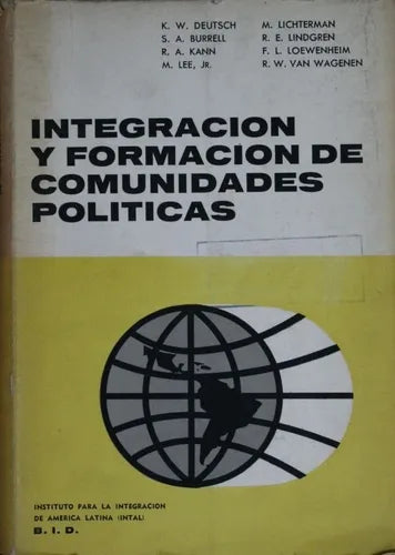 Libro usado en venta: Integracion y formacion de comunidades pol?ticas - An?lisis sociologico de experiencias historicas de Deutsch; INTAL 1966.1