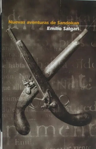 Libro usado en venta: Nuevas aventuras de Sandokan de Emilio Salgari; editorial Ediciones B impreso en 1997 realizamos envios a todo el mundo.1