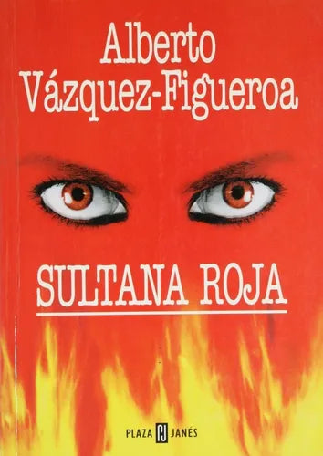 Libro usado en venta: Sultana roja de Alberto Vázquez-Figueroa; editorial Plaza & Janés impreso en 1997 realizamos envios a todo el mundo.1