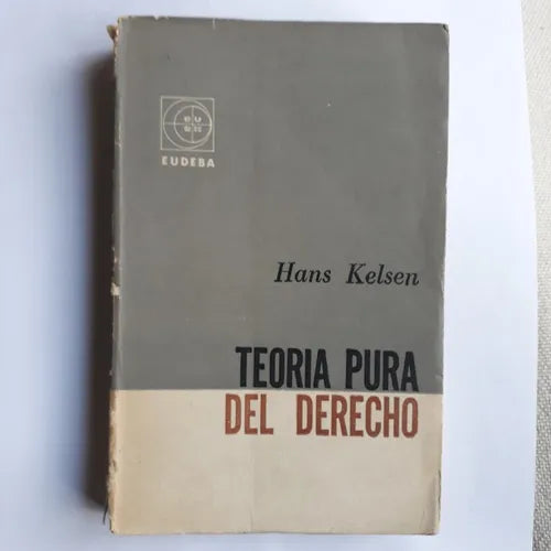 Libro usado en venta: Teoria pura del derecho de Hans Kelsen; editorial Eudeba impreso en 1960 realizamos envios a todo el mundo.1