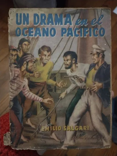 Libro usado en venta: Un drama en el oceano pacifico de Emilio Salgari; editorial Difusion impreso en 1946 realizamos envios a todo el mundo.1