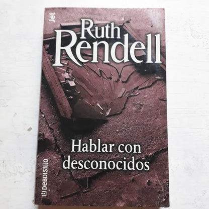 Libro usado en venta: Hablar con desconocidos de Ruth Rendell; editorial DeBolsillo impreso en 2001 realizamos envios a todo el mundo.1