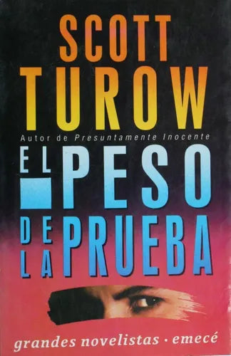 Libro usado en venta: El peso de la prueba de Scott Turow; editorial Emecé impreso en 1991 realizamos envios a todo el mundo.1