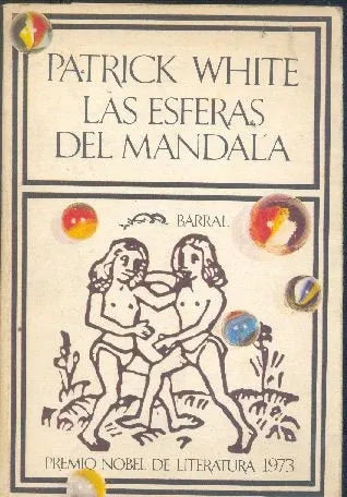 Libro usado en venta: Las esferas del mandala de Patrick White; editorial Barral impreso en 1973 realizamos envios a todo el mundo.1