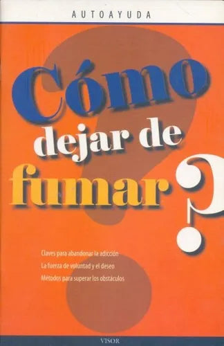 Libro usado en venta: Como dejar de fumar? de Autoayuda; editorial Visor impreso en 2012 realizamos envios a todo el mundo.1