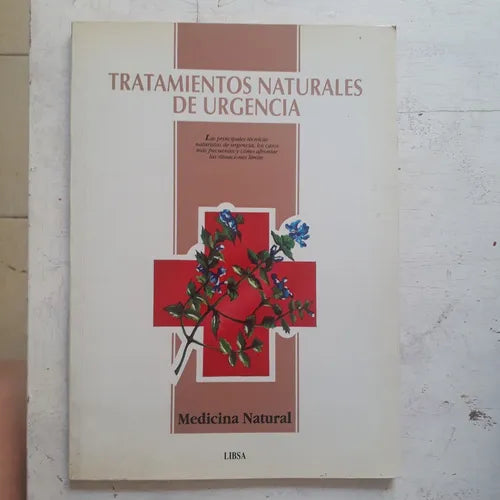 Libro usado en venta: Medicina natural - Tratamientos naturales de urgencia de F. J. Akerman; editorial Libsa impreso en 1993 envios a todo el mundo.1