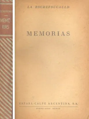 Libro usado en venta: Memorias de La Rochefoucauld; editorial Espasa - Calpe impreso en 1949 realizamos envios a todo el mundo.1