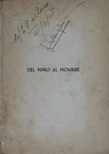 Libro usado en venta: Del ni?o al hombre de Béla Szekely; editorial Claridad impreso en 1940 realizamos envios a todo el mundo.1