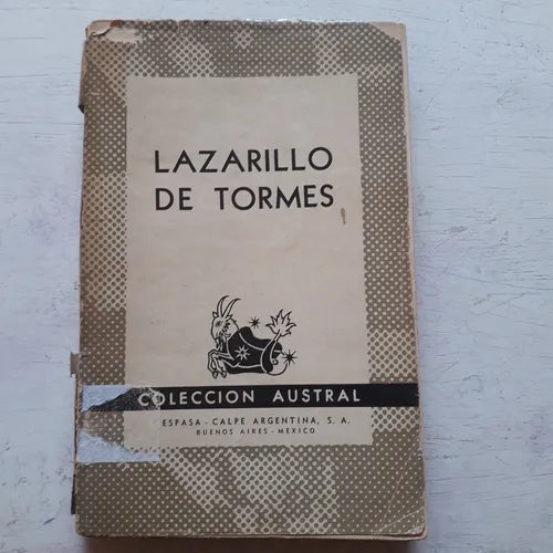 Libro usado en venta: El lazarillo de Tormes; editorial Espasa - Calpe impreso en 1940 realizamos envios a todo el mundo.1