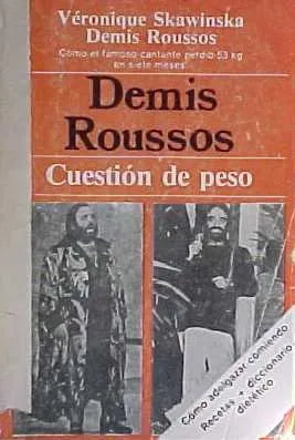 Libro usado en venta: Cuestion de peso de Demis Roussos; realizamos envios a todo el mundo.1
