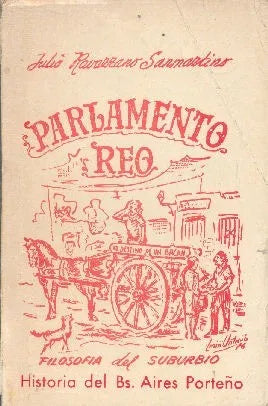Libro usado en venta: Parlamento Reo de Julio Ravazzano Sanmartino; editorial Ediciones del Autor realizamos envios a todo el mundo.1