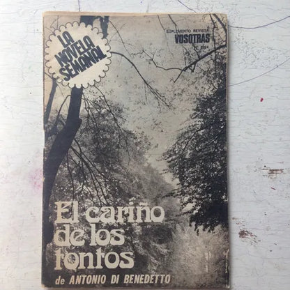 Libro usado en venta: El cari?o de los tontos - Antonio di Benedetto - N? 2024 de Revista Suplemento Vosotras; realizamos envios a todo el mundo.1
