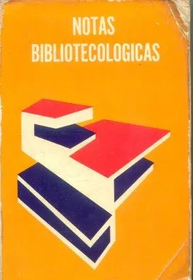 Libro usado en venta: Notas bibliotecologicas de Garnetta Kramer (Compilador); editorial Impresora Galve impreso en 1972 envios a todo el mundo.1