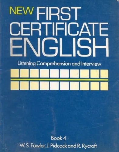 Libro usado en venta: New first certificate english - Listening comprehension and Interview de Fowler - Pidcock - Rycroft; Nelson impreso en 19841.1
