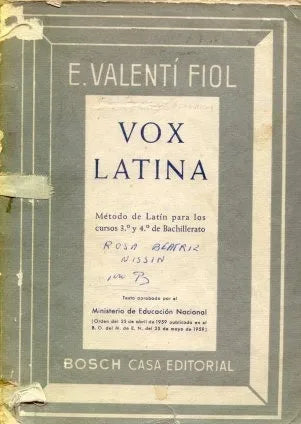 Libro usado en venta: Vox latina de E. Valenti Fiol; editorial Bosch impreso en 1963 realizamos envios a todo el mundo.1