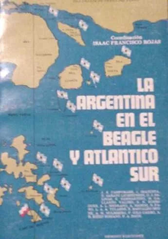 Libro usado en venta: La argentina en el beagle y atlantico sur de Isaac Francisco Rojas; editorial Nemont impreso en 1979 envios a todo el mundo.1
