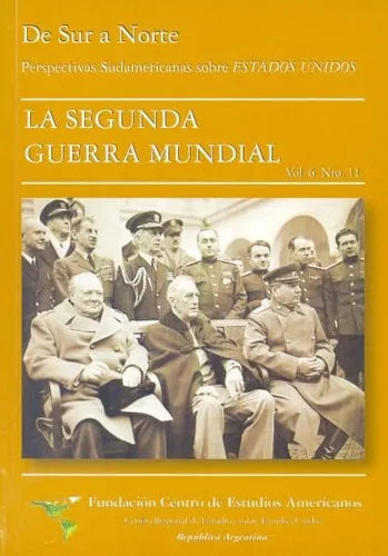 Libro usado en venta: De Sur a Norte, perspectivas sudamericanas sobre EEUU - La segunda guerra mundial; Centro de estudios americanos impreso en 19991.1