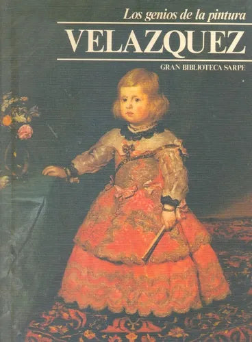 Libro usado en venta: Diego Velazquez de Los genios de la pintura; editorial Sarpe impreso en 1979 realizamos envios a todo el mundo.1