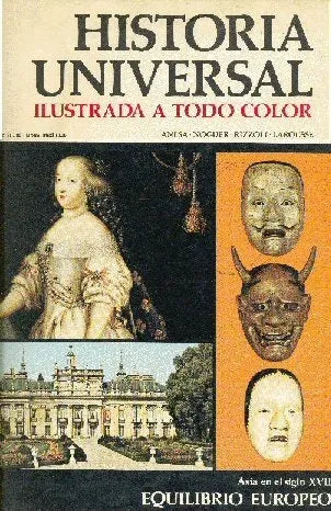 Libro usado en venta: Asia en el siglo XVII: equilibrio europeo - N? 69 de Historia Universal; editorial Noguer impreso en 1974 envios a todo el mundo.1