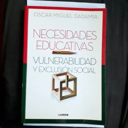 Libro usado en venta: Necesidades educativas: Vulnerabilidad y exclusion social de Oscar Miguel Dadamia; editorial Lumen impreso en 2013.1
