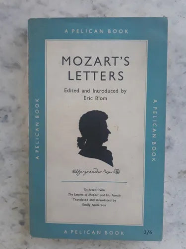 Libro usado en venta: Mozart's Letters de Eric Blom; editorial Penguin Books impreso en 1956 realizamos envios a todo el mundo.1