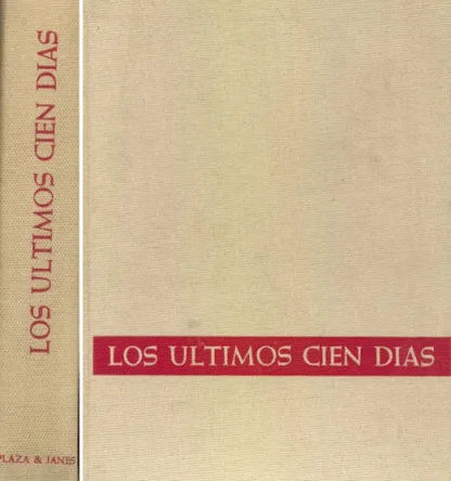 Libro usado en venta: Los ultimos cien dias de Hans Dollinger; editorial Plaza & Janes impreso en 1967 realizamos envios a todo el mundo.1