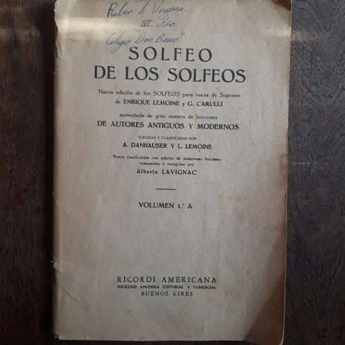 Libro usado en venta: Solfeos de los solfeos volumen 1 A de Enrique Lemoine y otros; editorial Ricordi Americana realizamos envios a todo el mundo.1
