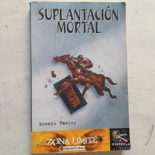 Libro usado en venta: Suplantacion mortal de Dennis Hamley; editorial El Ateneo impreso en 2000 realizamos envios a todo el mundo.1