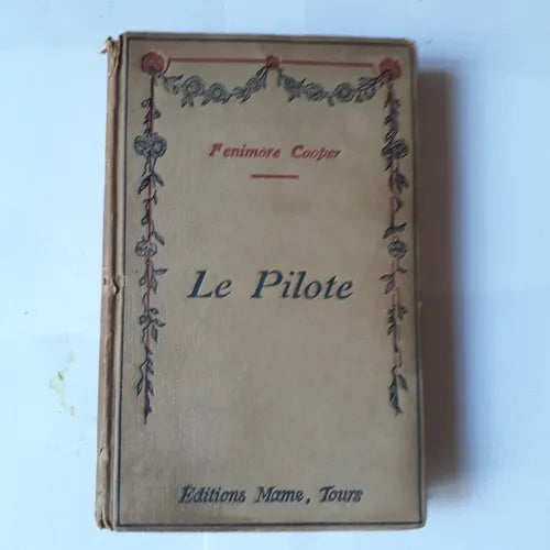 Libro usado en venta: Le pilote de Fenimore Cooper; editorial Mame, Tours realizamos envios a todo el mundo.1