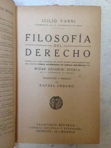 Libro usado en venta: Filosofia del derecho de Icilio Vanni; editorial Francisco Beltran impreso en 1922 realizamos envios a todo el mundo.1